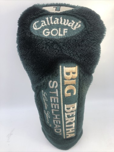 Callaway big bertha - big, steelhead