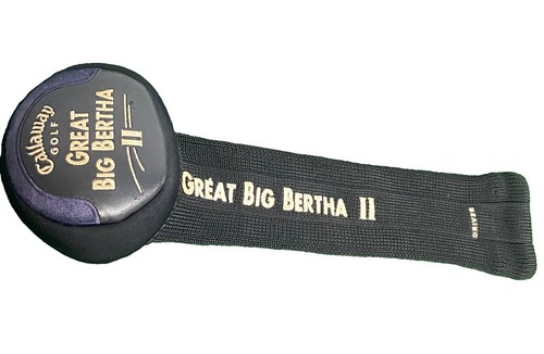 Great big bertha callaway - bertha, ii