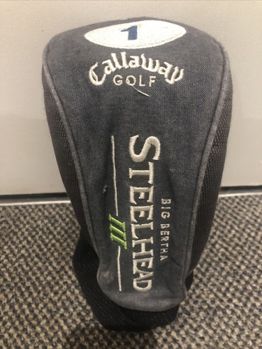 Callaway big bertha - big, steelhead